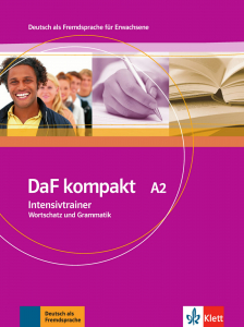 DaF kompakt A2Deutsch als Fremdsprache für Erwachsene. Intensivtrainer - Wortschatz und Grammatik
